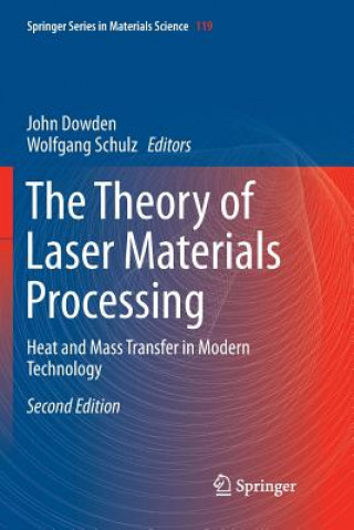 Libro Theory of Laser Materials Processing John Dowden