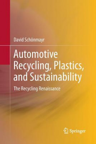 Carte Automotive Recycling, Plastics, and Sustainability David Schoenmayr
