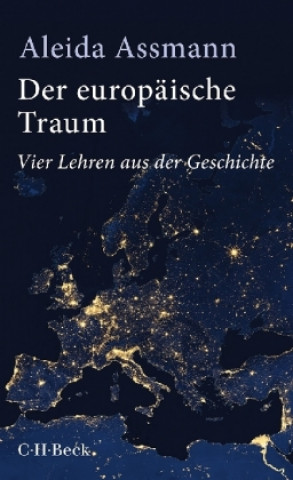 Kniha Der europäische Traum Aleida Assmann