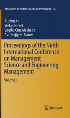 Kniha Proceedings of the Ninth International Conference on Management Science and Engineering Management Jiuping Xu