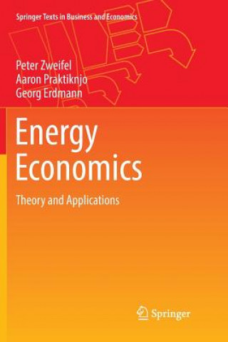 Книга Energy Economics Peter Zweifel