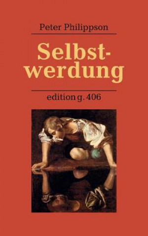 Livro Selbstwerdung Peter Philippson