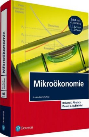 Kniha Mikroökonomie, m. 1 Buch, m. 1 Beilage Robert S. Pindyck