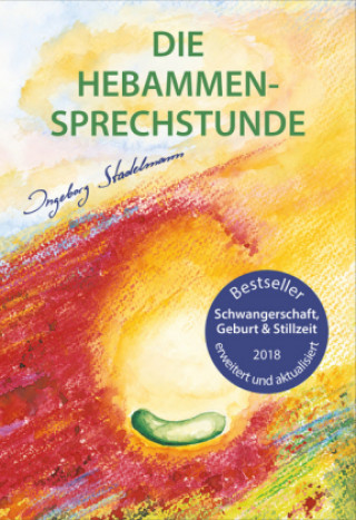 Книга Die Hebammen-Sprechstunde Ingeborg Stadelmann