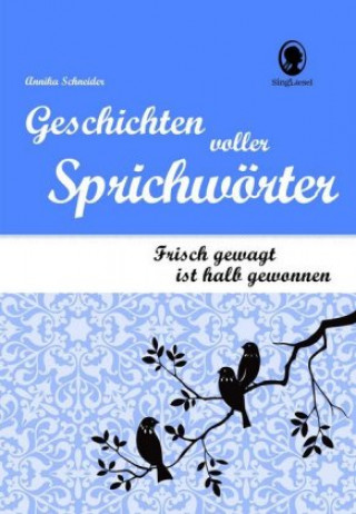 Buch Geschichten voller Sprichwörter Annika Schneider