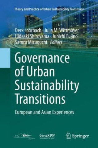 Buch Governance of Urban Sustainability Transitions Derk Loorbach