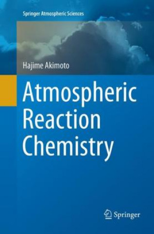 Kniha Atmospheric Reaction Chemistry Hajime Akimoto
