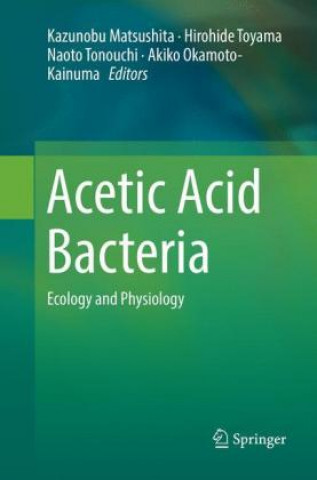 Kniha Acetic Acid Bacteria Kazunobu Matsushita