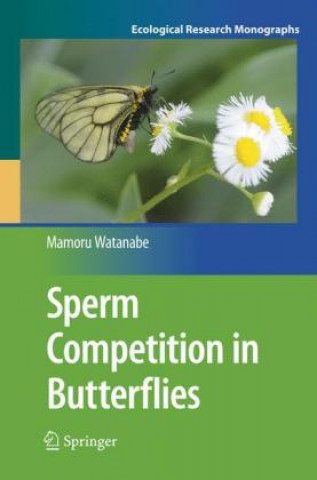 Kniha Sperm Competition in Butterflies Mamoru Watanabe