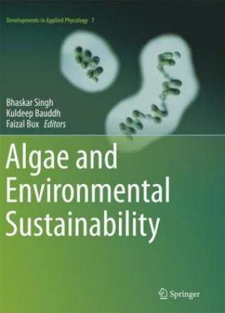 Książka Algae and Environmental Sustainability Bhaskar Singh