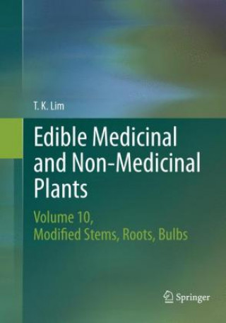 Carte Edible Medicinal and Non-Medicinal Plants T. K. Lim