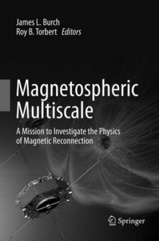 Kniha Magnetospheric Multiscale James L. Burch