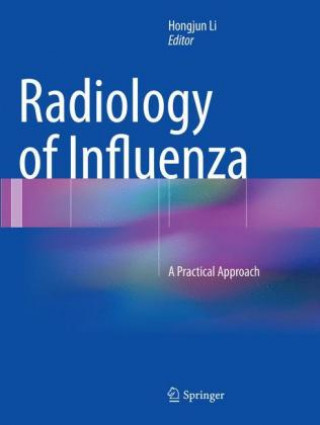 Kniha Radiology of Influenza Hongjun Li