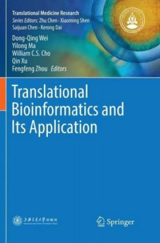 Kniha Translational Bioinformatics and Its Application Dong-Qing Wei