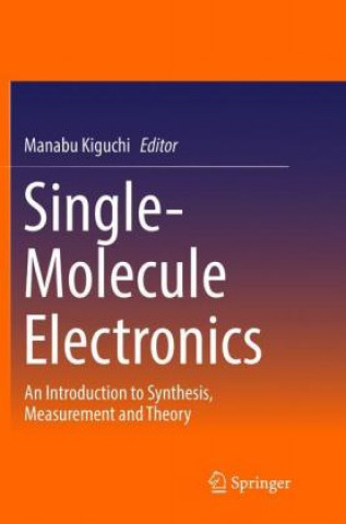 Libro Single-Molecule Electronics Manabu Kiguchi