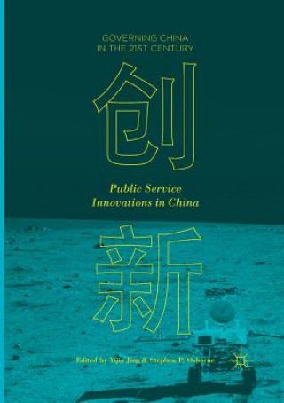 Kniha Public Service Innovations in China Yijia Jing