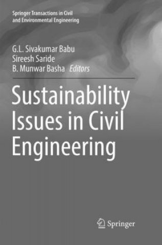 Knjiga Sustainability Issues in Civil Engineering G. L. Sivakumar Babu
