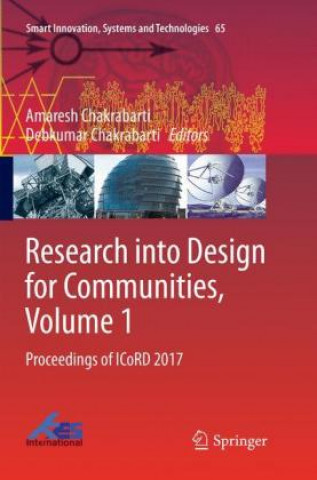 Carte Research into Design for Communities, Volume 1 Amaresh Chakrabarti
