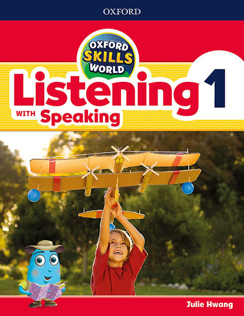 Kniha Oxford Skills World: Level 1: Listening with Speaking Student Book / Workbook 