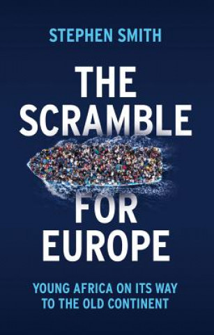 Livre Scramble for Europe, Young Africa on its way to the Old Continent Smith