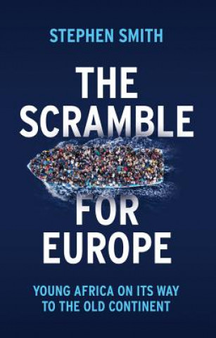 Книга Scramble for Europe, Young Africa on its way to the Old Continent Smith