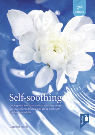 Kniha Self Soothing (2nd edition) Gerrilyn Smith