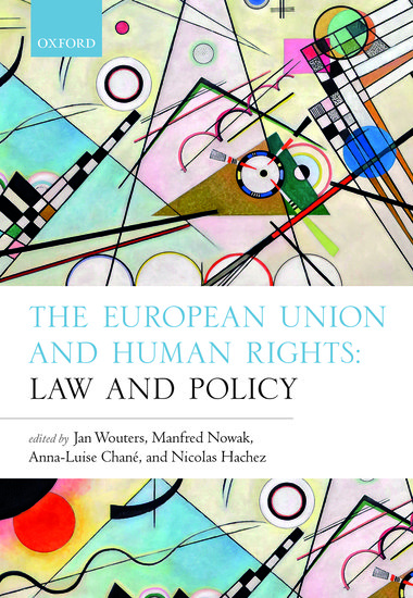 Kniha European Union and Human Rights Jan Wouters