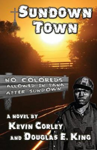 Kniha Sundown Town Kevin Corley