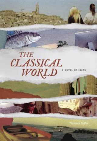 Buch The Classical World Thomas Fuller