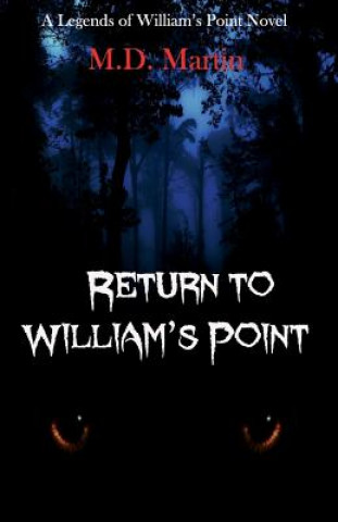 Livro Return to William's Point: A Legends of William's Point Novel Marketing