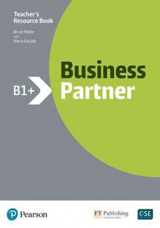 Könyv Business Partner B1+ Teacher's Book and MyEnglishLab Pack Bruce Wade