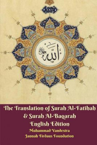 Kniha Translation of Surah Al-Fatihah & Surah Al-Baqarah English Edition Muhammad Vandestra