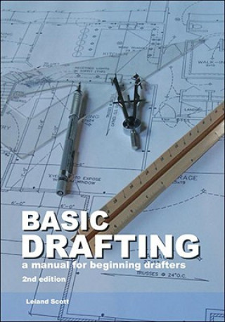 Carte Basic Drafting Leland Scott