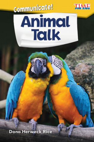 Carte Communicate! Animal Talk Dona Rice