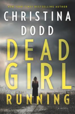 Kniha Dead Girl Running Christina Dodd