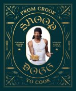 Könyv From Crook to Cook Snoop Dogg