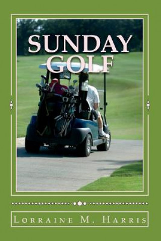Boek Sunday Golf Lorraine M Harris