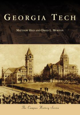 Kniha Georgia Tech Matthew Hild