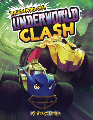 Книга Underworld Clash Blake Hoena