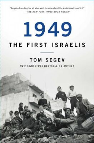 Книга 1949 the First Israelis Tom Segev
