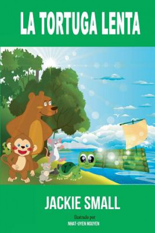 Book La tortuga lenta Jackie Small