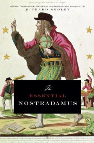 Kniha Essential Nostradamus Richard Smoley