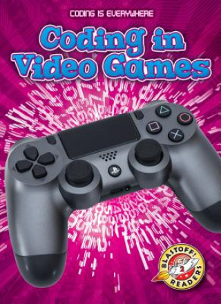 Knjiga Coding in Video Games Elizabeth Noll
