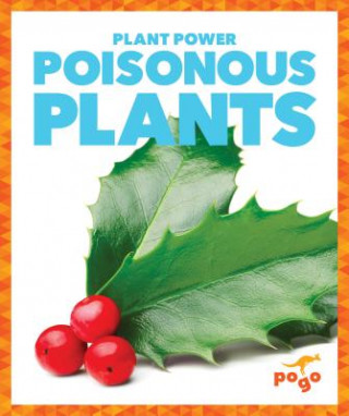Boek Poisonous Plants Mari C Schuh