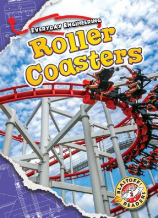 Knjiga Roller Coasters Chris Bowman