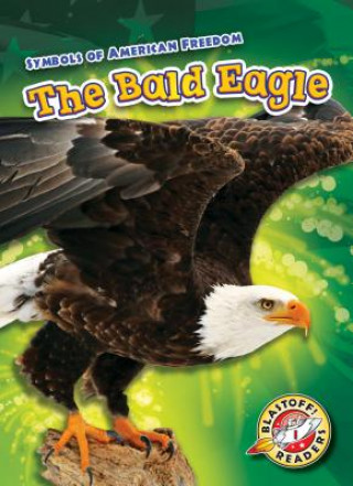 Knjiga The Bald Eagle Mari C Schuh