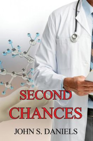 Knjiga Second Chances John S Daniels