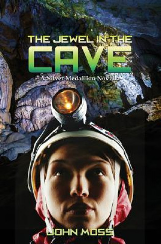 Βιβλίο The Jewel in the Cave: A Silver Medallion Novella John Moss