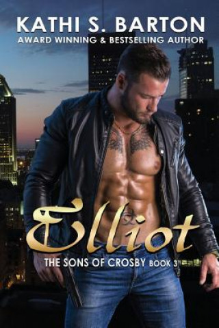 Buch Elliot: The Sons of Crosby - Erotica Vampire Romance Kathi S Barton