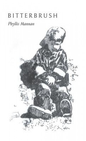 Knjiga Bitterbrush Phyllis Mannan